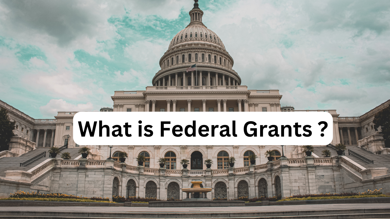 Federal Grants